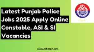 Latest Punjab Police Jobs 2025 Apply Online Constable, ASI & SI Vacancies